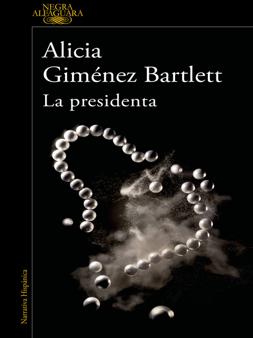 Title details for La presidenta by Alicia Giménez Bartlett - Available